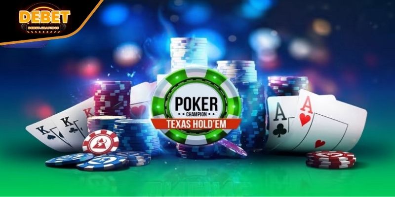 Lưu ý dành cho tân binh khi chơi Poker Texas