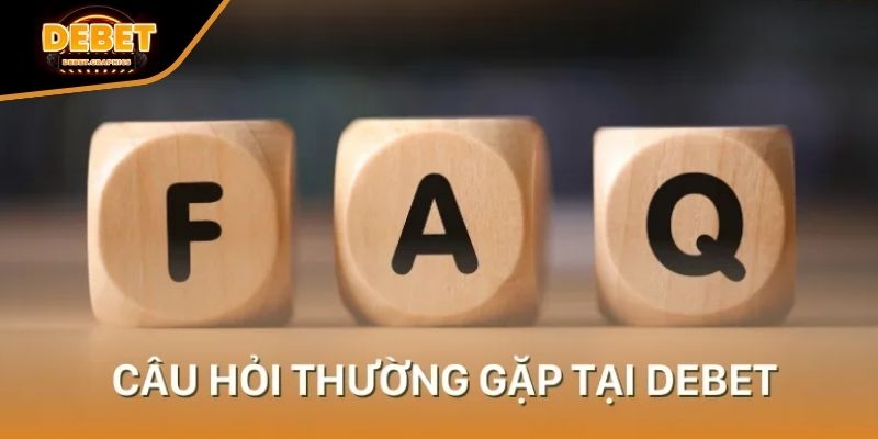 Trả lời về những ưu điểm nổi bật của DEBET